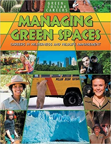 Managing Green Spaces: Careers in Wilderness and Wildlife Management