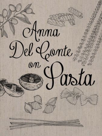 Anna Del Conte On Pasta (True EPUB)
