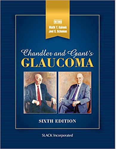 Chandler and Grant's Glaucoma, 6th Edition