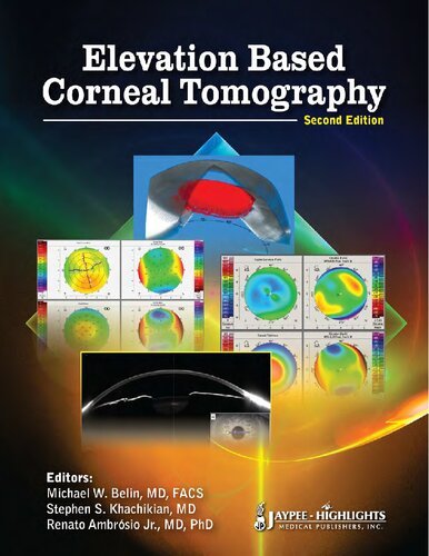 Elevation Based Corneal Tomography, Second Edition