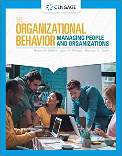 Organizational Behavior: Managing People and Organizations Ed 13