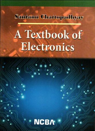 A Textbook of Electronics