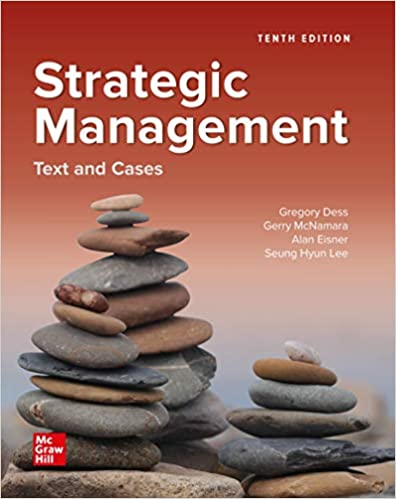 Strategic Management: Text and Cases, 10th edition