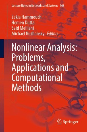 Nonlinear Analysis: Problems, Applications and Computational Methods