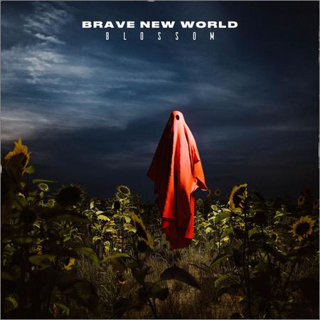 Brave New World - Blossom (2021)