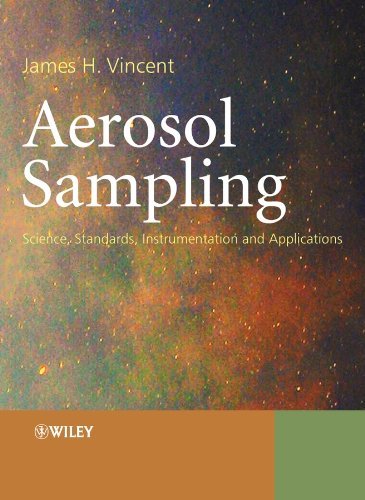 Aerosol Sampling: Science, Standards, Instrumentation and Applications (True PDF)