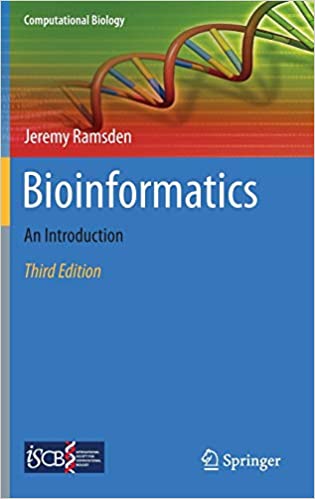 Bioinformatics: An Introduction (Computational Biology Ed 3