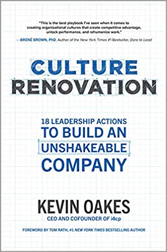 Culture Renovation: 18 Leadership Actions to Build an Unshakeable Company [AZW3]