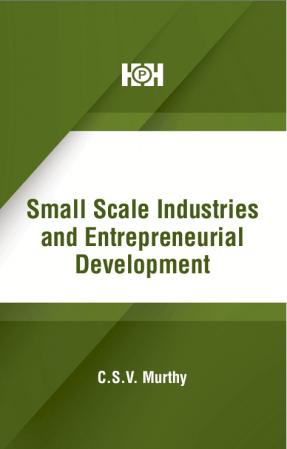 Small Scale Industries and Entrepreneurial Development