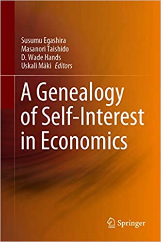 A Genealogy of Self Interest in Economics