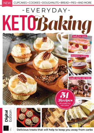 Everyday Keto Baking   First Edition, 2021