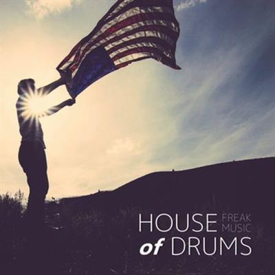Freak Music House of Drums MULTiFORMAT DECiBEL