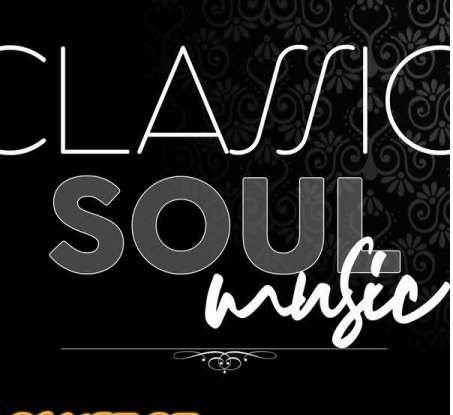 Various Artists - Classic Soul Music (2021)