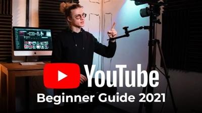 Starting a YouTube Channel 2021 - Getting Started Guide for Beginner