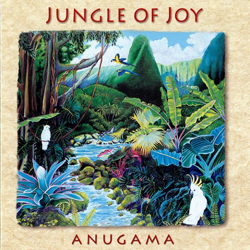 Anugama  Jungle Of Joy (1995)