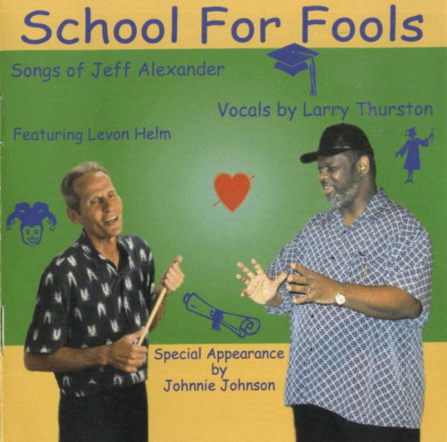 Larry Thurston - School For Fools (2002) [lossless]