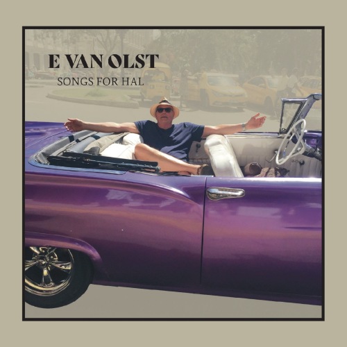 E Van Olst - Songs for Hal (2021) FLAC