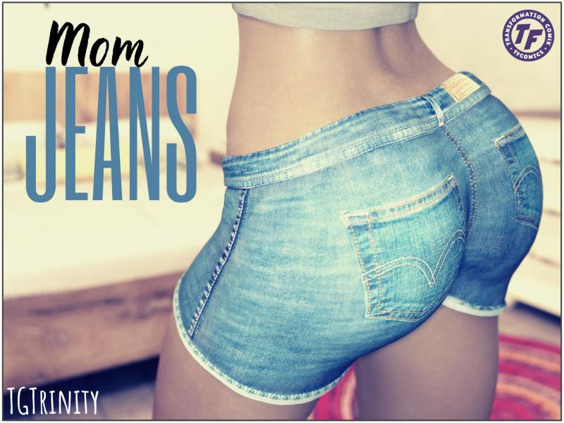 [Age Regression] TGTrinity - Mom Jeans - Weight Loss