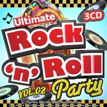 Ultimate Rock`n`Roll Party Vol.02 (2021)