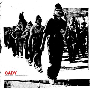 Cady - Silence Will Not Protect You (EP) (2019)