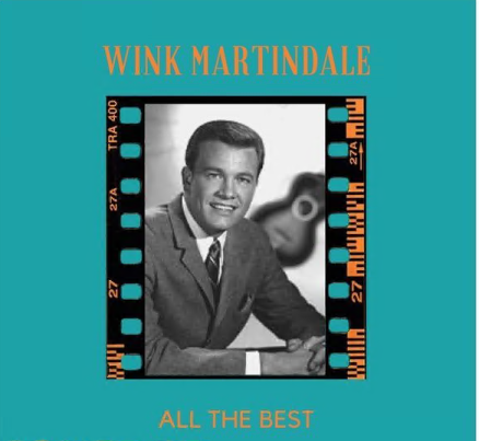 Wink Martindale - All the Best (2021)