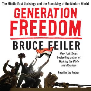 Generation Freedom by Bruce Feiler