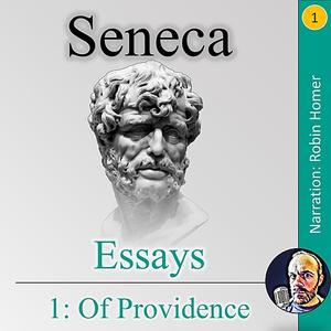 Essays 1 Of Providence by Seneca