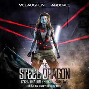 Steel Dragon 2 Steel Dragons Series, Book 2 [Audiobook]