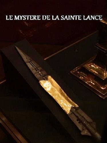 Тайна Копья Судьбы / Le mystere de la Sainte Lance (2017) HDTV 1080i