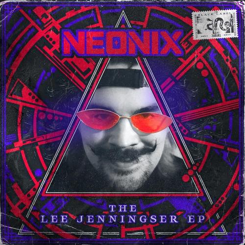 Neonix - The Lee Jenningser EP