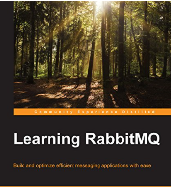 Learning RabbitMQ (Update 2/2021)