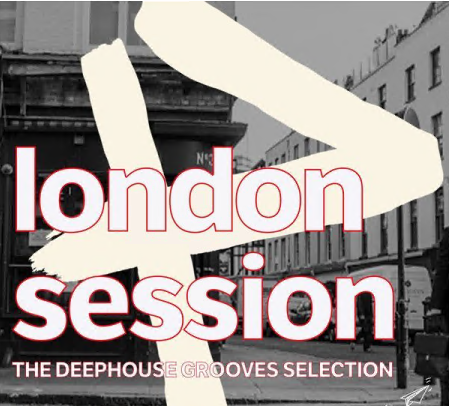 Various Artists - London Session - The Deephouse Grooves Selection (2021)