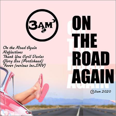 3AM  - On the Road Again  (2021)