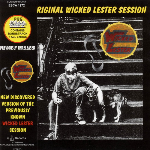 Wicked Lester - The Original Wicked Lester Session (1972)