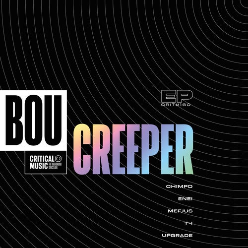 Bou - Creepe EP (CRIT160)