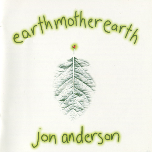 Jon Anderson - Earth Mother Earth 1997