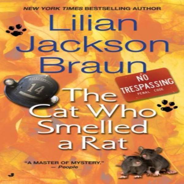 Лилиан Джексон Браун - Кот, который учуял крысу (Аудиокнига)
