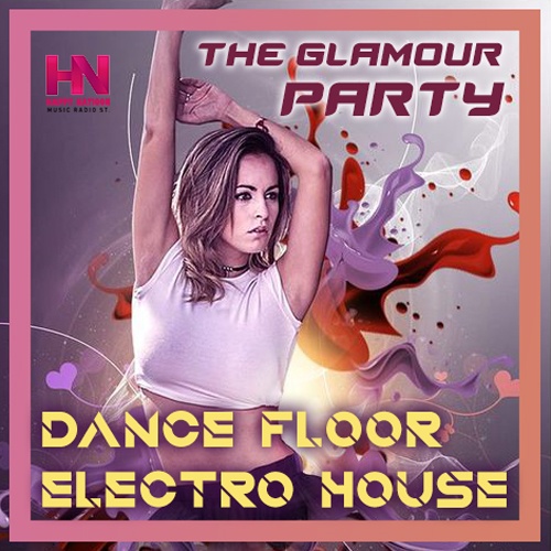 Dance Floor Electro House ()