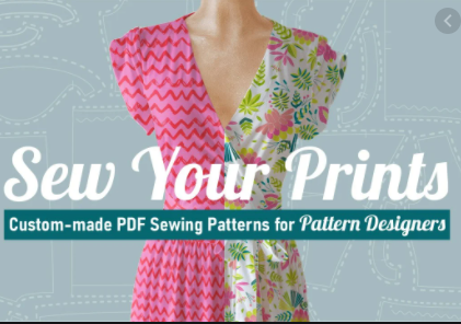 Sew Your Prints: Custom-made PDF Sewing Patterns for Pattern Designers