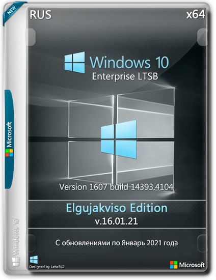 Windows 10 Enterprise LTSB x64 14393.4104 Elgujakviso Edition v.16.01.21 (RUS/2021)