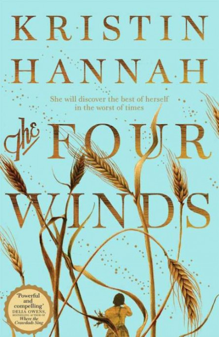 The Four Winds by Kristin Hannah 