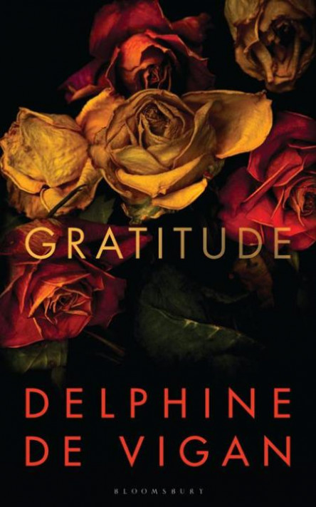 Gratitude by Delphine de Vigan 