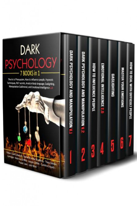 Dark Psychology 7 In 1 The Art Of Persuasion How To Influence People