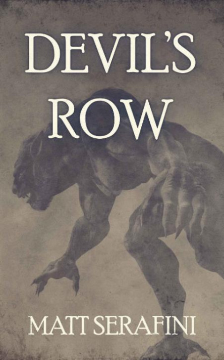 Devil's Row by Matt Serafini 