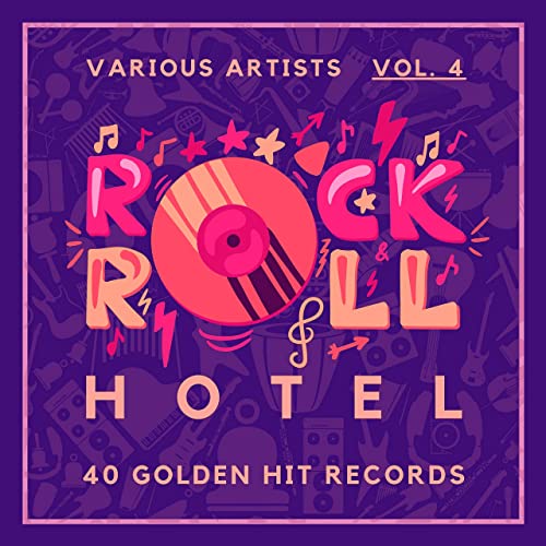 Rock n Roll Hotel 40 Golden Hit Records Vol. 4 (2021)