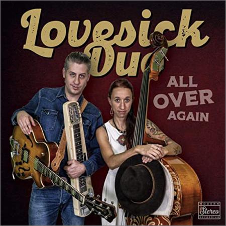 Lovesick Duo  - All Over Again  (2021)