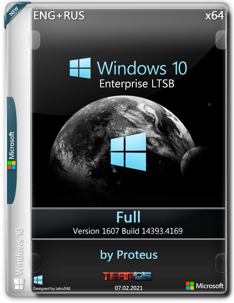 Windows 10 Enterprise LTSB x64 14393.4169 Full by Proteus (ENG+RUS/2021)