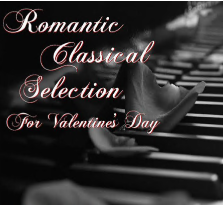 Various Artists - Romantic Classical Selection For Valentine's Day (2021)