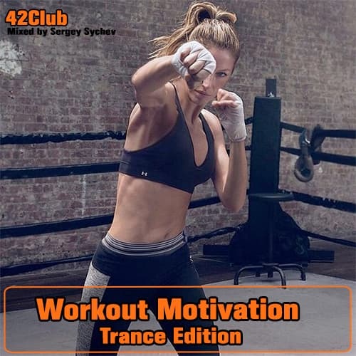 Workout Motivation Trance Edition Vol.1-8 (2019-2021)