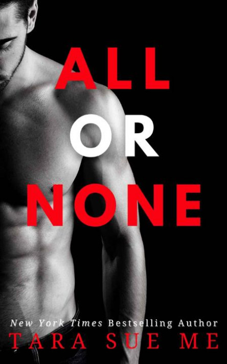 All or None (Wall Street Royals Book 3) - Tara Sue Me